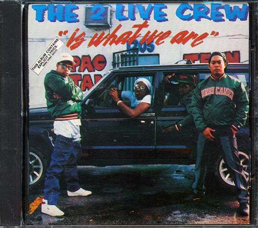 2 Live Crew - Is What We Are (CD)