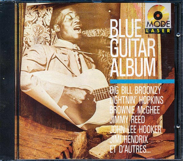 Big Bill Broonzy, Lightnin' Hopkins, John Lee Hooker, Louisiana Red, Jimi Hendrix, Etc. - Blue Guitar Album (CD)