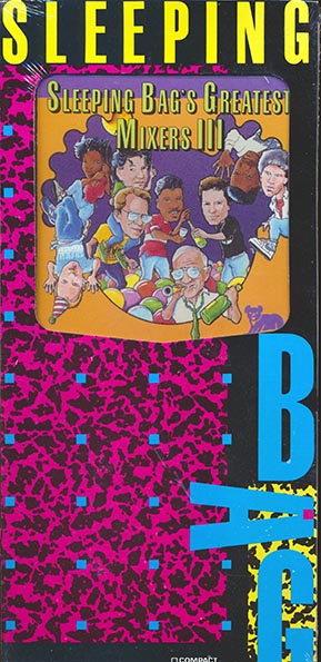 Rob Base, DJ EZ-Rock, Joyce Sims, The Todd Terry Project, Marley Marl, Etc. - Sleeping Bag's Greatest Mixers III (CD)