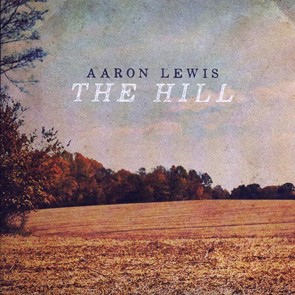 Aaron Lewis - The Hill (Artist Webstore Exclusive Variant) (ltd. ed.) (LP) - PureSound Records