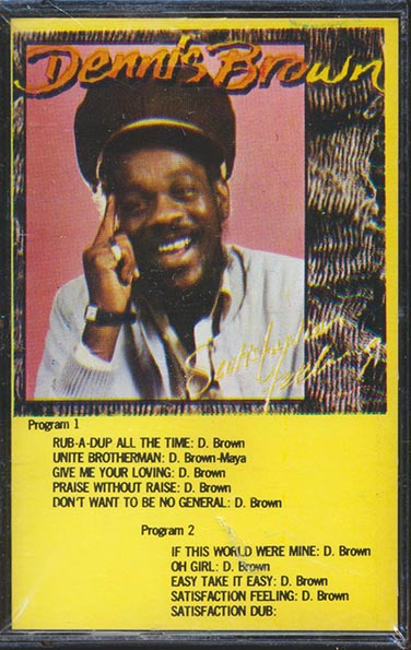 Dennis Brown - Satisfaction Feeling (TAPE) - PureSound Records