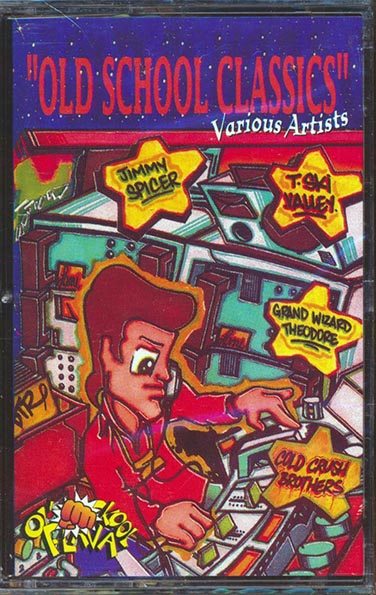 Maximus 3, Grand Wizard Theodore, Micronawts, Cold Crush Brothers, Etc. - Old School Classics (TAPE) - PureSound Records