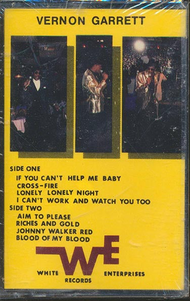 Vernon Garrett - If You Can't Help Me Baby (TAPE) - PureSound Records