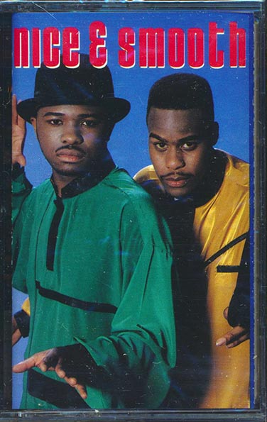 Nice & Smooth - Nice & Smooth (TAPE) - PureSound Records