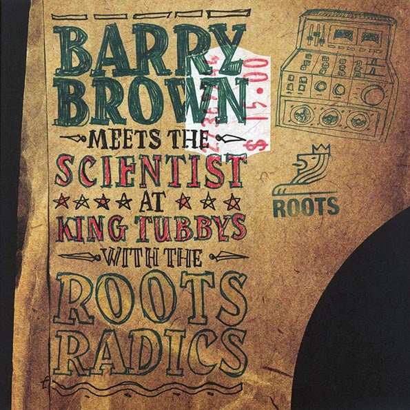 Barry Brown - Barry Brown Meets The Scientist At King Tubbys With The Roots Radics (LP) - PureSound Records