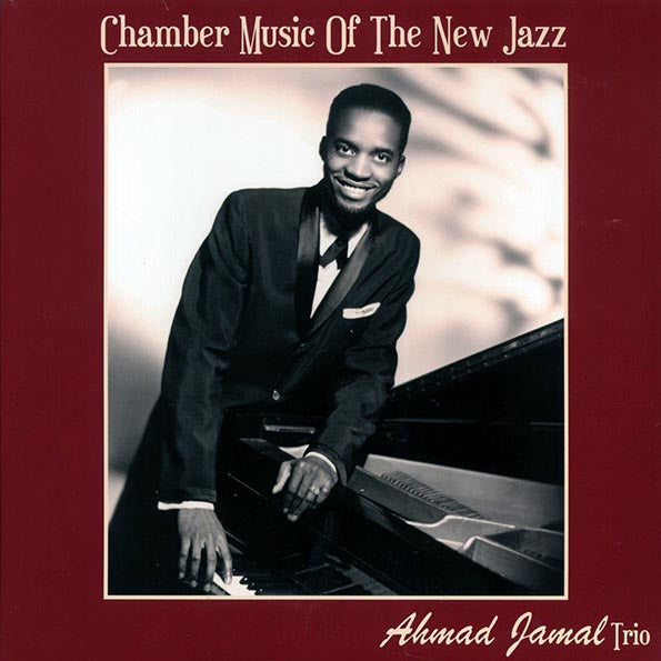 Ahmad Jamal - Chamber Music Of The New Jazz (LP) - PureSound Records