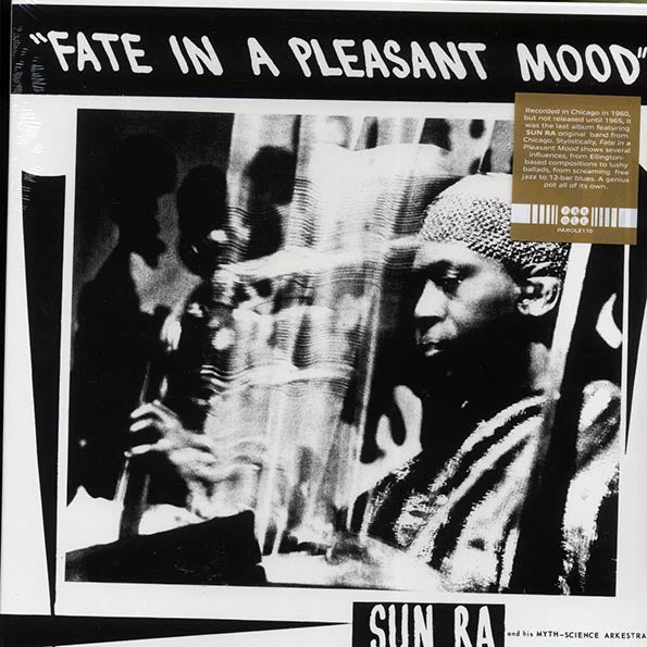 The Sun Ra Arkestra - Fate In A Pleasant Mood (LP)