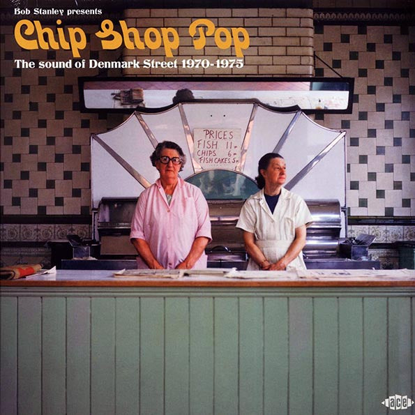 Whiskey Mac, Wei Wei Wong, Patches, Candlewick Green, Etc. - Bob Stanley Presents Chip Shop Pop: The Sound Of Denmark Street 1970-1975 (LP)