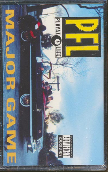 Temporary Insanity, Robster, Sir Dyno, Etc. - Playaz 4 Life: Major Game (TAPE) - PureSound Records