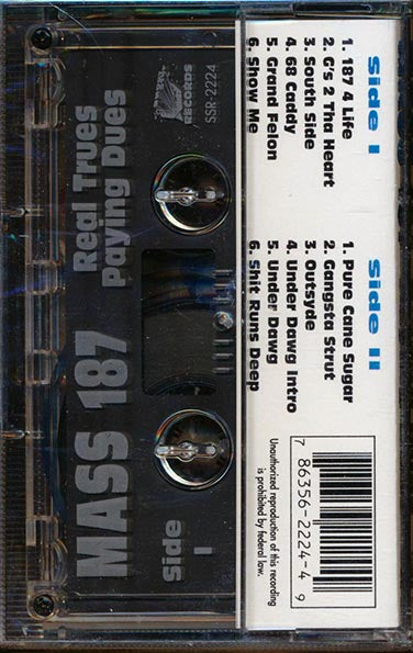 Mass 187 - Real Trues Paying Dues (TAPE) - PureSound Records