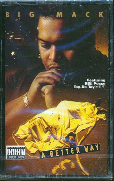 Big Mack - A Better Way (TAPE) - PureSound Records