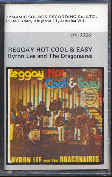 Byron Lee - Reggay Hot Cool & Easy (TAPE) - PureSound Records