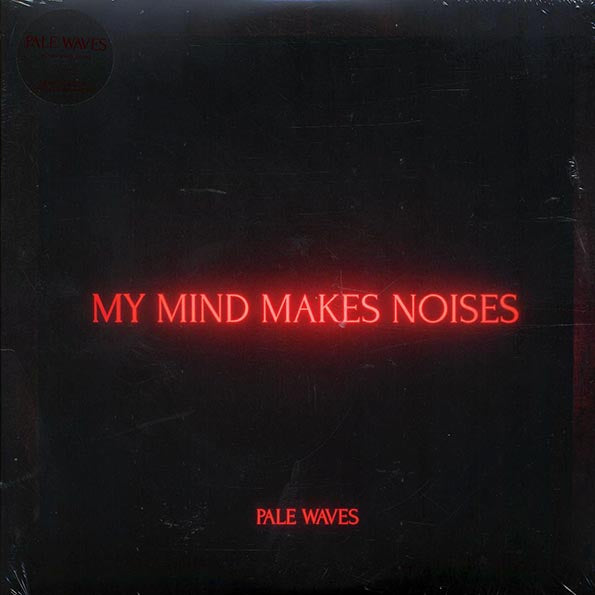 Pale Waves - My Mind Makes Noises (2xLP) (LP) - PureSound Records