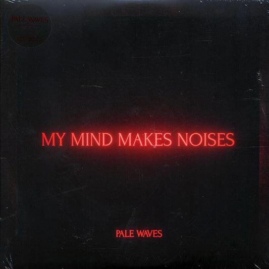 Pale Waves - My Mind Makes Noises (2xLP) (LP) - PureSound Records