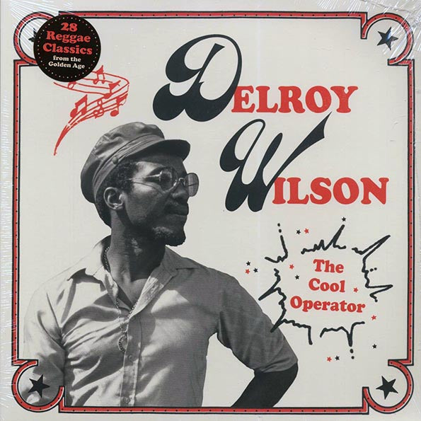 Delroy Wilson - Cool The Operator (28 tracks) (LP)