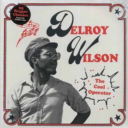 Delroy Wilson - Cool The Operator (28 tracks) (LP)