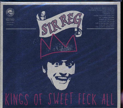 Sir Reg - Kings of Sweet Feck All (CD)