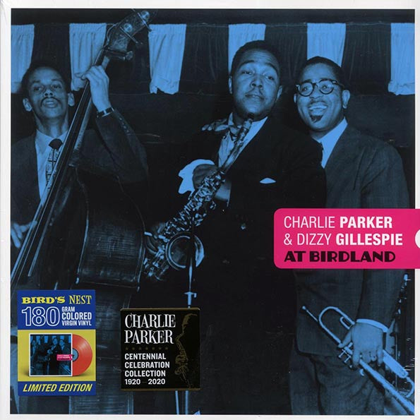 Charlie Parker, Dizzy Gillespie - At Birdland (+2 bonus tracks) (ltd. ed.) (180g) (LP) - PureSound Records
