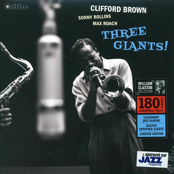 Clifford Brown, Sonny Rollins, Max Roach - Three Giants! (+bonus track) (ltd. ed.) (LP) - PureSound Records