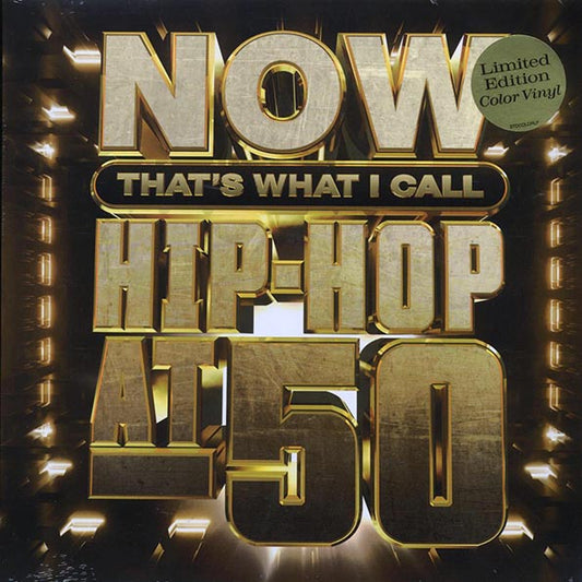 Sugarhill Gang, Grandmaster Flash, Public Enemy, Nas, Notorious BIG, OutKast, 50 Cent, Snoog Dogg, Future, Run-DMC, Etc. - Now That's What I Call Hip-Hop At 50 (2xLP) (LP)