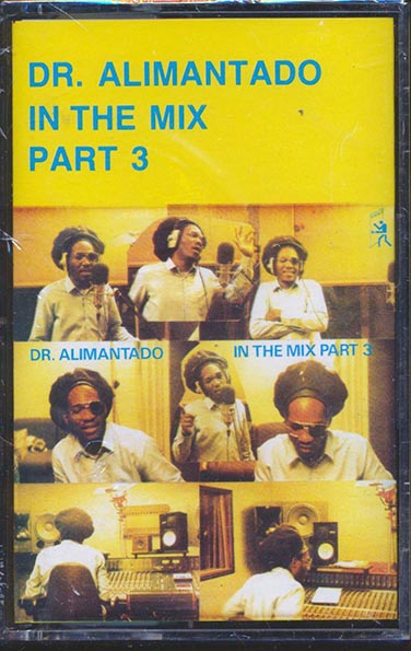 Dr. Alimantado - In The Mix Part 3 (TAPE) - PureSound Records