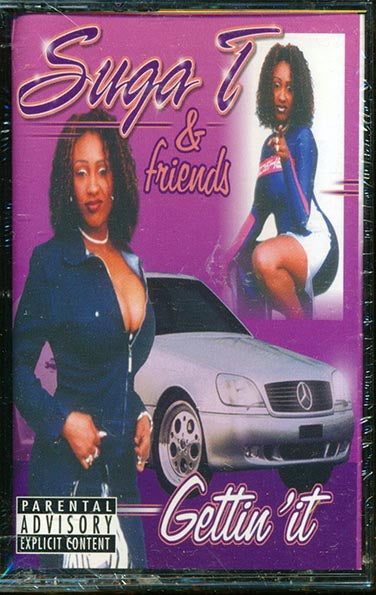 Suga T - Gettin' It (TAPE) - PureSound Records