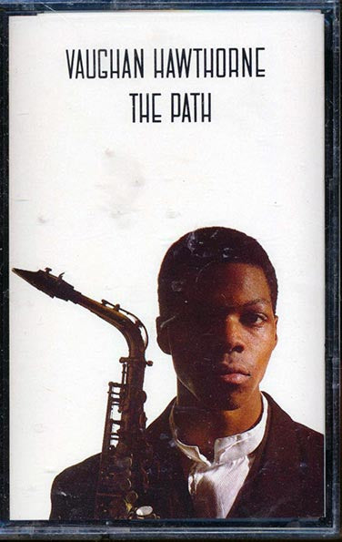 Vaughan Hawthorne - The Path (TAPE) - PureSound Records