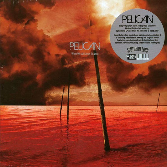 Pelican - What We All Come To Need + Ephemeral (RSD 2025) (ltd. ed.) (3xLP) (LP) - PureSound Records