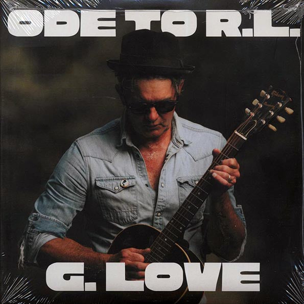 G Love - Ode To R.L. (LP) - PureSound Records