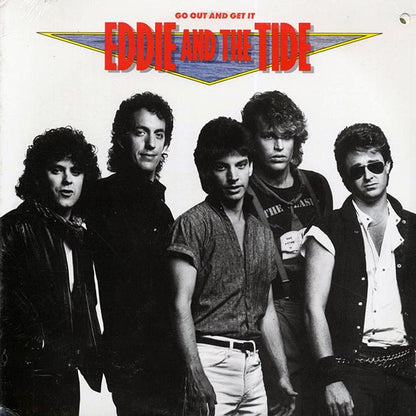 Eddie And The Tide - Go Out And Get It (1985 FIRST PRESS) (LP) - PureSound Records