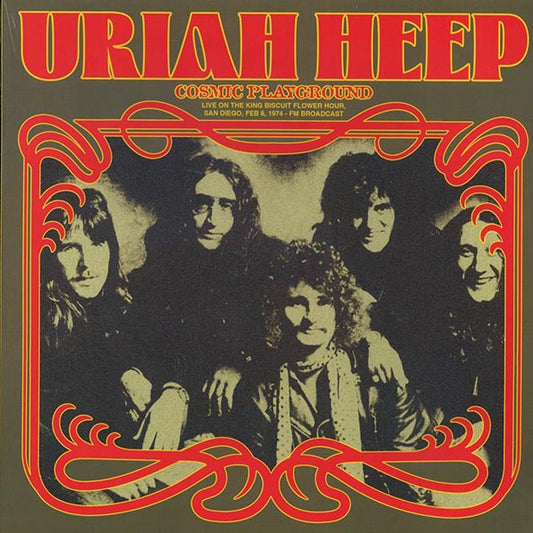 Uriah Heep - Cosmic Playground: Live On The King Biscuit Flower Hour, San Diego, Feb 8, 1974 (LP)