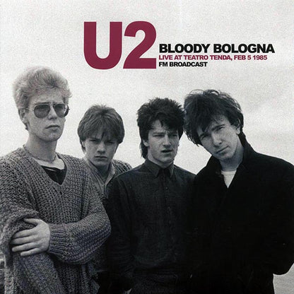 U2 - Bloody Bologna: Live At Teatro Tenda, Feb. 5 1985 (LP)
