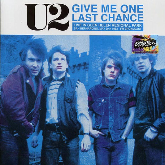 U2 - Give Me One Last Chance: Live In Glen Helen Regional Park, San Bernadino, May 30th 1983 FM Broadcast (ltd. 300 copies made) (LP)