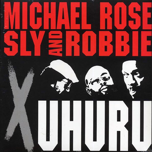 Michael Rose, Sly & Robbie - X Uhuru (LP) - PureSound Records