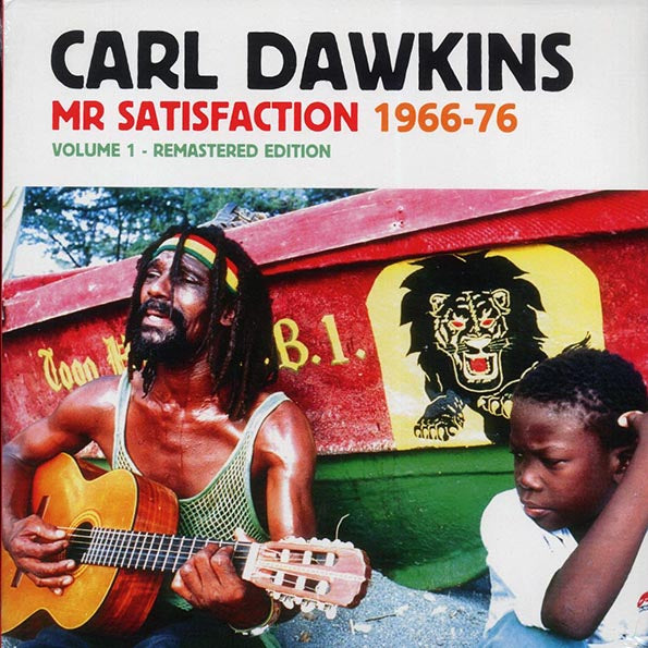 Carl Dawkins - Mr. Satisfaction Volume 1: 1966-1976 (LP) - PureSound Records