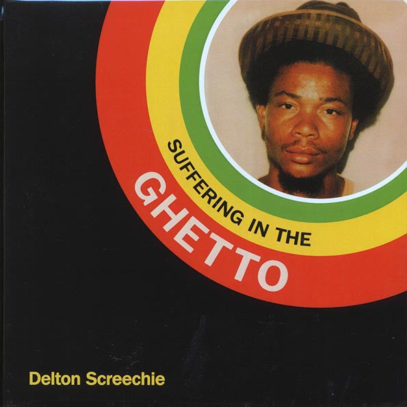 Delton Screechie - Suffering In The Ghetto (LP) - PureSound Records