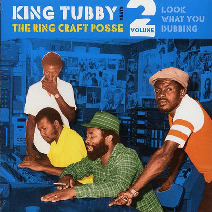 King Tubby, Ring Craft Posse - Look What You Dubbing: King Tubby, Ring Craft Posse Volume 2 (LP) - PureSound Records