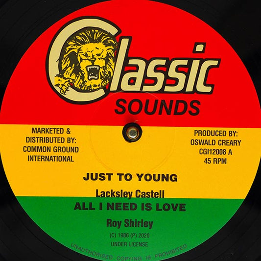 Lacksley Castell - Just Too Young; Roy Shirley - All I Need Is Love  /  Lascelles Douglas - Once Bitten (12")