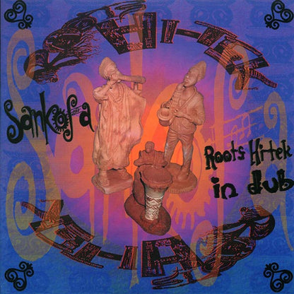 Roots Hi-Tek, Sankofa - Roots Hi-Tek In Dub (LP)