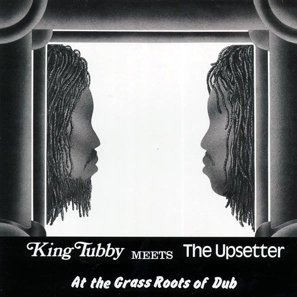 King Tubby, Lee Perry - King Tubby Meets The Upsetter At The Grass Roots Of Dub - PureSound Records
