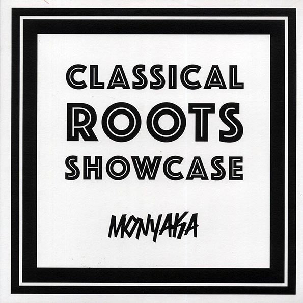 Monyaka - Classical Roots Showcase (LP) - PureSound Records