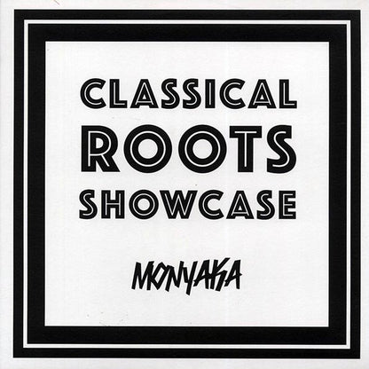 Monyaka - Classical Roots Showcase (LP) - PureSound Records