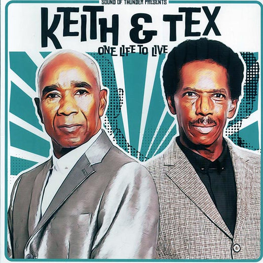 Keith & Tex - One Life To Live (LP) - PureSound Records
