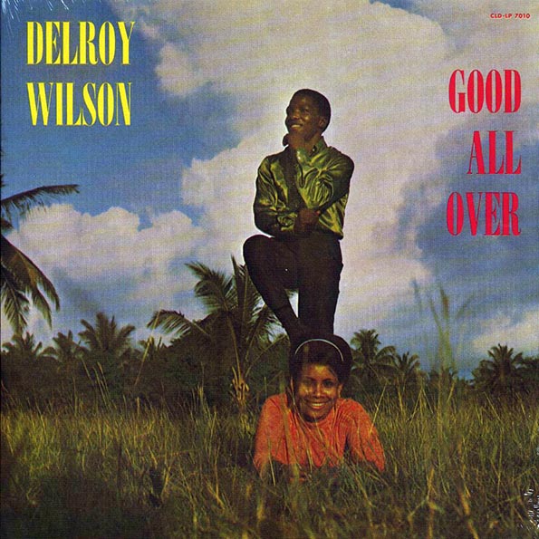 Delroy Wilson - Good All Over (LP) - PureSound Records