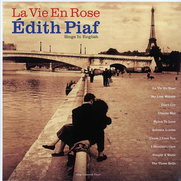 Edith Piaf - La Vie En Rose: Edith Piaf Sings In English (180g) (LP) - PureSound Records