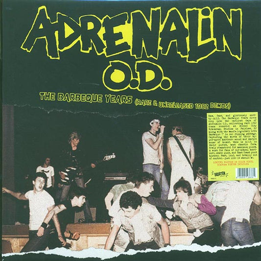 Adrenalin OD - The Barbeque Years: Rare & Unreleased 1982 Demos (ltd. ed.) (orange vinyl) (LP) - PureSound Records