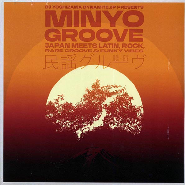 DJ Yoshizawa Dynamite.jp - Minyo Groove 1963-1979: Japan Meets Latin, Rock, Rare Groove & Funky Vibes (LP) - PureSound Records