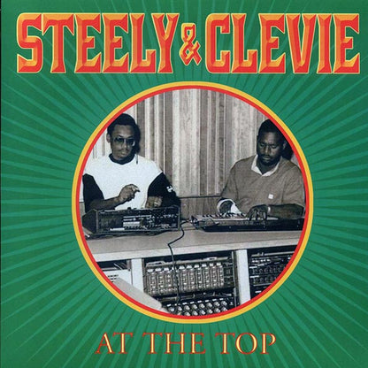 Steely & Clevie - At The Top (LP)