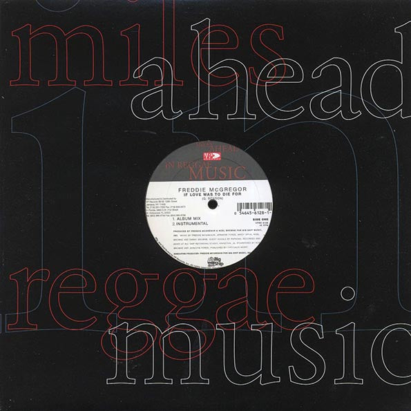 Freddie McGregor - If Love Was To Die For; Intrumental  /  Freddie McGregor - I Wish There Was A Way; Instrumental (12")
