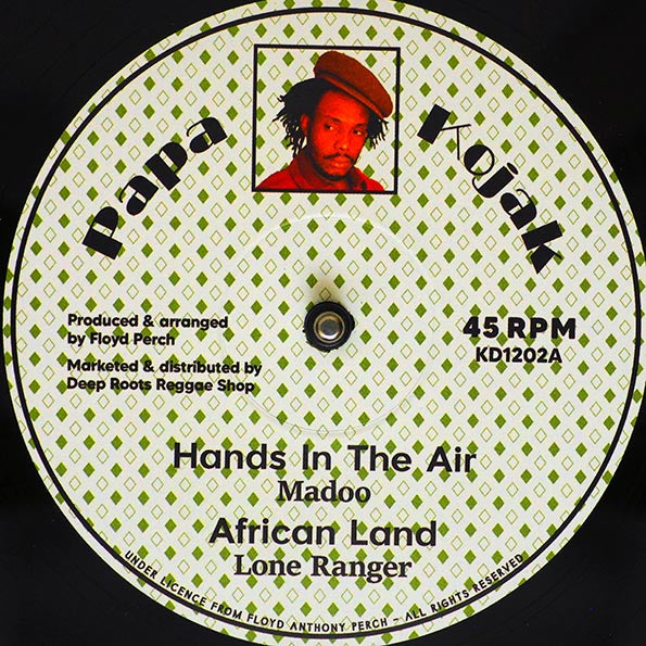 Madoo - Hands In The Air; Lone Ranger - African Land  /  Scientist - Land Of Rockers (12")